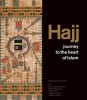 Hajj - Journey to the Heart of Islam (Paperback) - MAS Abdel Haleem Photo