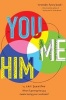 You and Me and Him (Paperback) - Kris Dinnison Photo