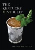 The Kentucky Mint Julep (Hardcover) - Joe Nickell Photo