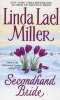 Secondhand Bride (Paperback, 1st Pocket Books pbk. ed) - Linda Lael Miller Photo