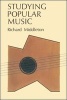 Studying Popular Music (Paperback, New) - Richard Middleton Photo