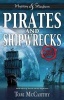 Pirates and Shipwrecks - True Stories (Paperback) - Tom McCarthy Photo