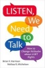 Listen, We Need to Talk - How to Change Attitudes about Lgbt Rights (Paperback) - Brian F Harrison Photo