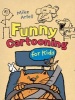 Funny Cartooning for Kids (Paperback) - Mike Artell Photo