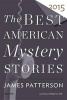 The Best American Mystery Stories (Paperback) - James Patterson Photo