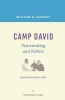 Camp David - Peacemaking and Politics (Paperback, With a New Foreword) - William B Quandt Photo