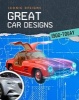 Great Car Designs 1900 - Today (Paperback) - Richard Spilsbury Photo