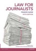 Law for Journalists (Paperback, 5th Revised edition) - Frances Quinn Photo