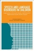 Speech and Language Disorders in Children - Implications for the Social Security Administration's Supplemental Security Income Program (Paperback) - Division of Behavioral and Social Sciences and Education Photo