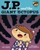 Jp and the Giant Octopus - Feeling Afraid (Hardcover) - Ana Crespo Photo