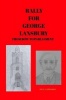 Rally for George Lansbury (Paperback) - Joy S J Edwards Photo