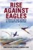 Rise Against Eagles - Stories of RAF Airmen in the Battle of Britain (Hardcover) - Christopher Yeoman Photo