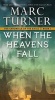 When the Heavens Fall (Paperback) - Marc Turner Photo