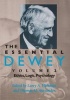 The Essential Dewey, Volume 2 : Ethics, Logic, Psychology (Paperback) - Larry Hickman Photo