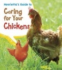 Henrietta's Guide to Caring for Your Chickens (Paperback) - Isabel Thomas Photo