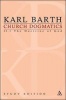 Church Dogmatics Study Edition 9 - The Doctrine of God II.1 Section 31 (Paperback, Study) - Karl Barth Photo