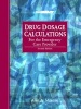 Drug Dosage Calculations - For the Emergency Care Provider (Paperback, 2nd Revised edition) - William Briggs Photo