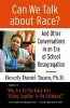 Can We Talk About Race? - And Other Conversations in an Era of School Resegregation (Paperback) - Beverly Daniel Tatum Photo