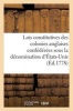 Recueil Des Lois Constitutives Des Colonies Anglaises, Confederees Sous La Denomination D'Etats-Unis (French, Paperback) - Sans Auteur Photo