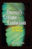 Zhuangzi's Critique of the Confucians - Blinded by the Human (Hardcover) - Kim Chong Chong Photo