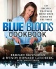 The Blue Bloods Cookbook (Hardcover) - Bridget Moynahan Photo