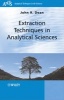 Extraction Techniques in Analytical Sciences (Hardcover, New) - John R Dean Photo