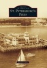 St. Petersburg's Piers (Paperback) - Nevin D Sitler Photo