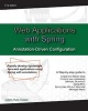 Web Application with Spring Annotation-Driven Configuration - Rapidly Develop Lightweight Java Web Applications Using Spring with Annotations (Paperback) - MR Juliano Alves Cassoli Photo