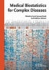 Medical Biostatistics for Complex Diseases (Hardcover) - Frank Emmert Streib Photo