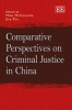 Comparative Perspectives on Criminal Justice in China (Hardcover) - Mike McConville Photo