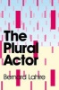 The Plural Actor (Paperback) - Bernard Lahire Photo