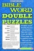 Bible Word Double Puzzles Vol.1 - 60 Bible Themed Scrambled Word and Bible Verses Puzzles (Paperback) - Gary W Watson Photo