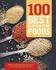 100 Best Gluten-Free Foods - 100 Delicious and Nutritious Recipes for a Varied and Enjoyable Diet (Paperback) - Judith Wills Photo