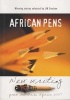 African Pens - New Writing from Southern Africa 2007 (Paperback) - J M Coetzee Photo