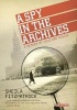 A Spy in the Archives - A Memoir of Cold War Russia (Paperback) - Sheila Fitzpatrick Photo