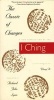 The Classic of Changes - A New Translation of the "I Ching" as Interpreted by Wang Bi (Paperback, Revised) - Richard John Lynn Photo