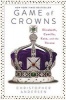 Game of Crowns - Camilla, Kate, and the Throne (Hardcover) - Christopher Anderson Photo