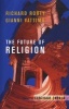 The Future of Religion -  and Gianni Vattimo (Paperback, New ed) - Richard Rorty Photo