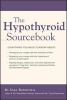 The Hypothyroid Sourcebook (Paperback) - M Sara Rosenthal Photo