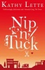 Nip 'n' Tuck (Paperback) - Kathy Lette Photo