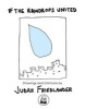 If the Raindrops United - Drawings and Cartoons (Hardcover) - Judah Friedlander Photo