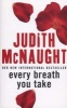 Every Breath You Take (Paperback) - Judith McNaught Photo