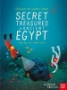 British Museum: Secret Treasures of Ancient Egypt: Discover the Sunken Cities (Hardcover) - Kate Sparrow Photo