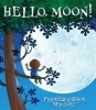 Hello, Moon! (Hardcover) - Francesca Simon Photo