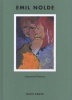 Emil Nolde - Unpainted Pictures (Hardcover) - Thomas Knubben Photo