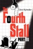 The Fourth Stall Part III (Paperback) - Chris Rylander Photo