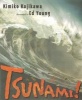 Tsunami! (Hardcover) - Kimiko Kajikawa Photo