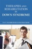 Therapies and Rehabilitation in Down Syndrome (Paperback) - Jean Adolphe Rondal Photo