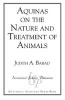 Aquinas on the Nature and Treatment of Animals (Paperback) - Judith A Barad Photo