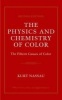 The Physics and Chemistry of Color - The Fifteen Causes of Color (Hardcover, 2nd Revised edition) - Kurt Nassau Photo